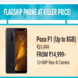 Buy Xiaomi Poco F1 Flipkart  Price @Rs 14,999 only, Specifications & Buy Online in India, Extra Rs 2000 OFF over Regular Exchange Value