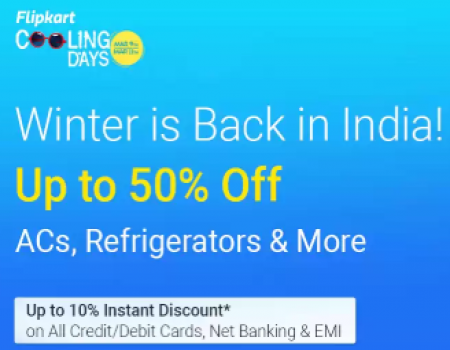 Flipkart Cooling days Offers: Upto 50% OFF on Air Conditioners, Refrigerators and ACs + Extra 10% OFF with All Bank Cards & EMI