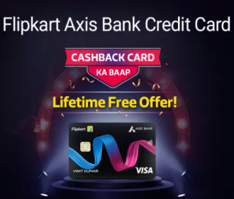 Flipkart Axis Bank Lifetime Free Credit Card Apply Online Offers, Get 5% Unlimited cashback on Flipkart & Myntra, Rs 2500 Joining benefits